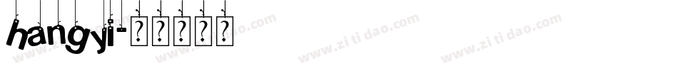 hangyi字体转换