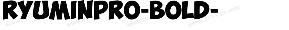 RyuminPro-Bold字体转换