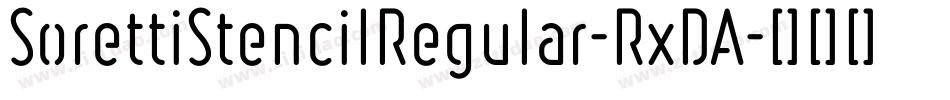 SorettiStencilRegular-RxDA字体转换