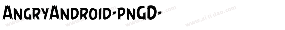 AngryAndroid-pnGD字体转换
