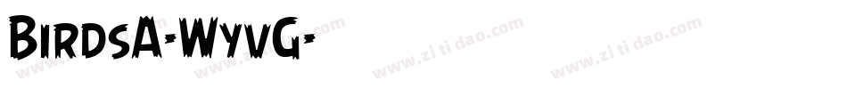 BirdsA-WyvG字体转换