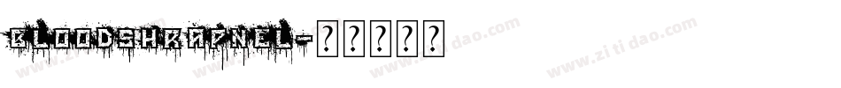 bloodshrapnel字体转换