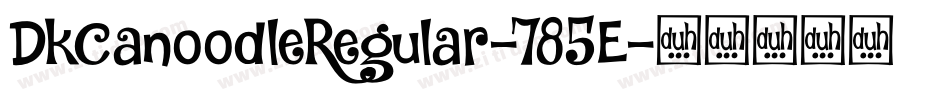 DkCanoodleRegular-785E字体转换