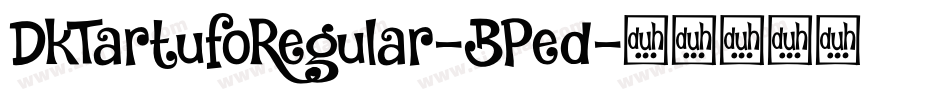 DkTartufoRegular-BPed字体转换
