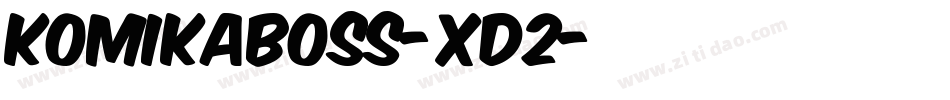 KomikaBoss-XD2字体转换
