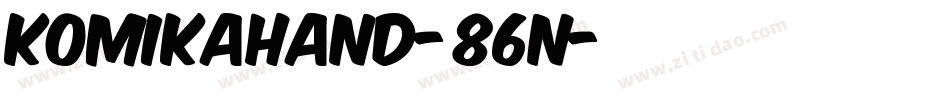 KomikaHand-86n字体转换