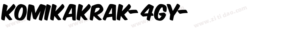 KomikaKrak-4GY字体转换