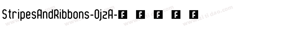 StripesAndRibbons-OjzA字体转换