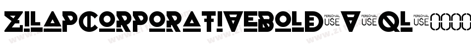 ZilapCorporativeBold-v5qL字体转换 ZilapCorporativeBold-v5qL字体转换