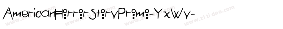 AmericanHorrorStoryPromo-YxWy字体转换