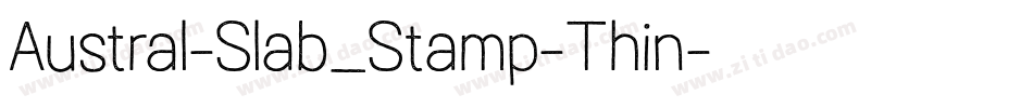 Austral-Slab_Stamp-Thin字体转换