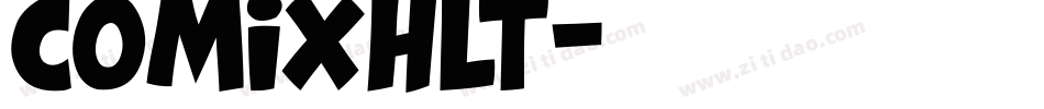 COMIXHLT字体转换