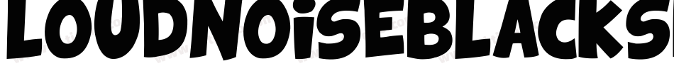 LOUDNOISEBLACKSKEW字体转换