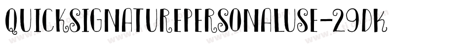 Quicksignaturepersonaluse-29DK字体转换