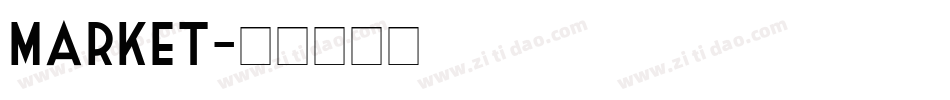 Market字体转换