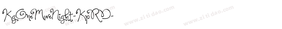 KgOneMoreNight-KpRD字体转换