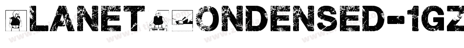 PlanetNCondensed-1gzM字体转换