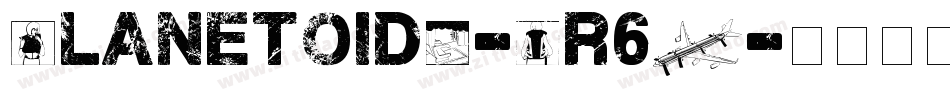 PlanetoidX-Lr6Z字体转换