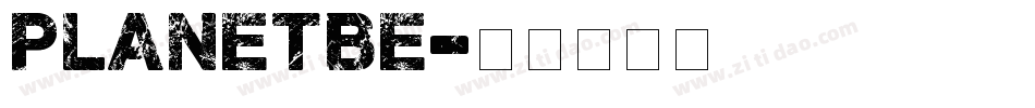 planetbe字体转换