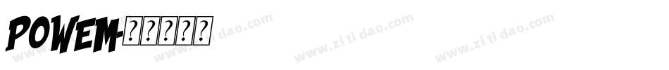 powem字体转换