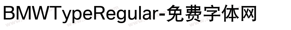 BMWTypeRegular字体转换
