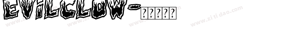EVILCLOW字体转换