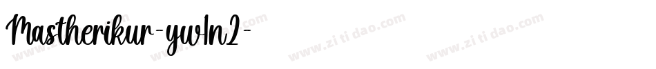 Mastherikur-yw1n2字体转换