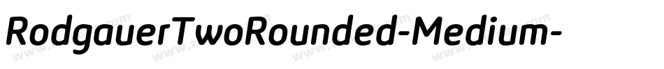 RodgauerTwoRounded-Medium字体转换