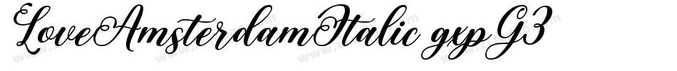 LoveAmsterdamItalic-gxpG3字体转换