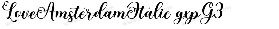LoveAmsterdamItalic-gxpG3字体转换