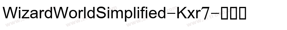 WizardWorldSimplified-Kxr7字体转换