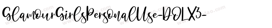 GlamourGirlsPersonalUse-DOLX3字体转换