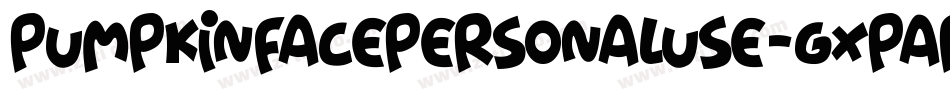 PumpkinFacePersonalUse-gxpAR字体转换