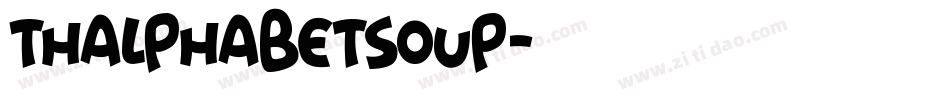 THAlphabetSoup字体转换