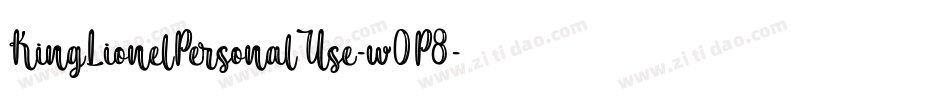KingLionelPersonalUse-w0P8字体转换