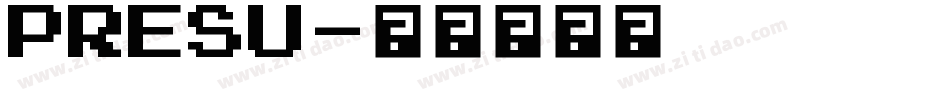 PRESU字体转换