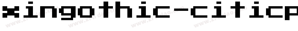 xingothic-citicpress字体转换