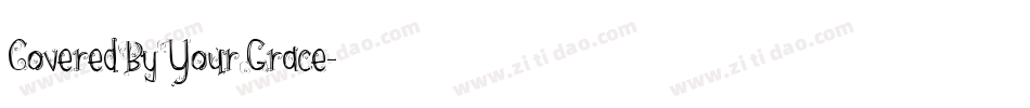 CoveredByYourGrace字体转换