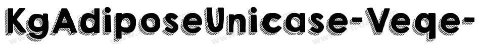 KgAdiposeUnicase-Veqe字体转换