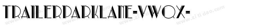 TrailerParkLane-Vwqx字体转换