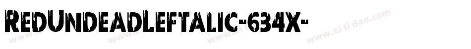 RedUndeadLeftalic-634x字体转换