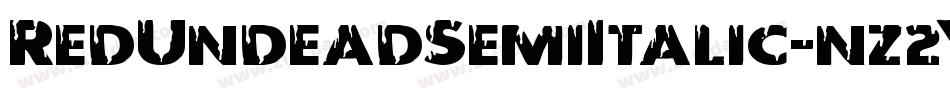 RedUndeadSemiItalic-nz2Y字体转换