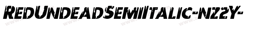 RedUndeadSemiItalic-nz2Y字体转换