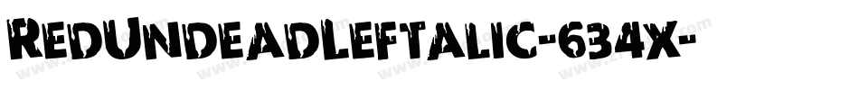 RedUndeadLeftalic-634x字体转换