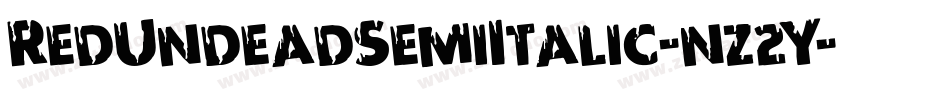RedUndeadSemiItalic-nz2Y字体转换