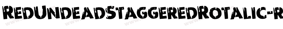 RedUndeadStaggeredRotalic-r6yA字体转换