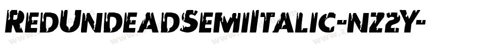 RedUndeadSemiItalic-nz2Y字体转换