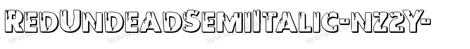 RedUndeadSemiItalic-nz2Y字体转换
