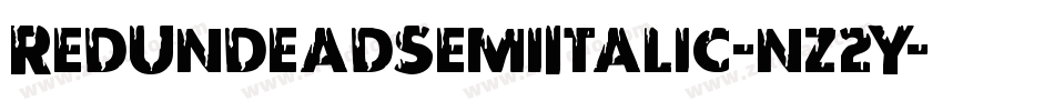 RedUndeadSemiItalic-nz2Y字体转换