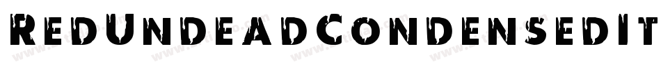 RedUndeadCondensedItalic-G2BO字体转换